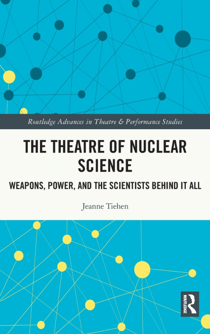 The Theatre of Nuclear Science