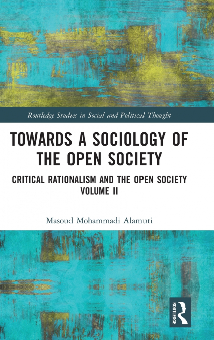 Towards a Sociology of the Open Society