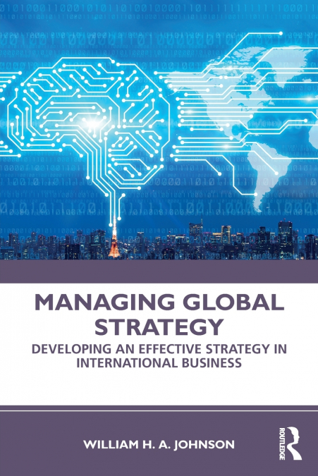 Managing Global Strategy