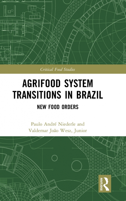 Agrifood System Transitions in Brazil