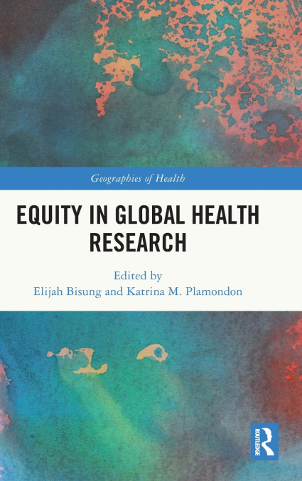 Equity in Global Health Research