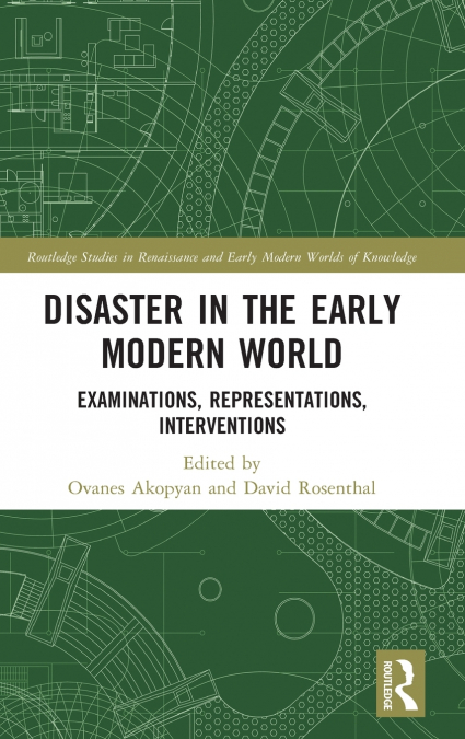 Disaster in the Early Modern World