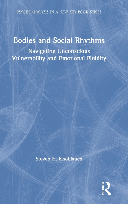 Bodies and Social Rhythms