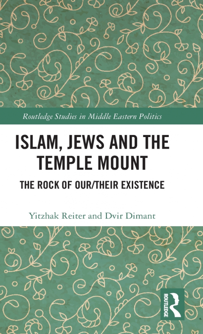 Islam, Jews and the Temple Mount