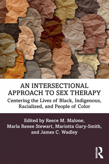 An Intersectional Approach to Sex Therapy