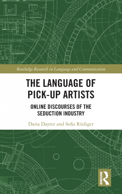 The Language of Pick-Up Artists