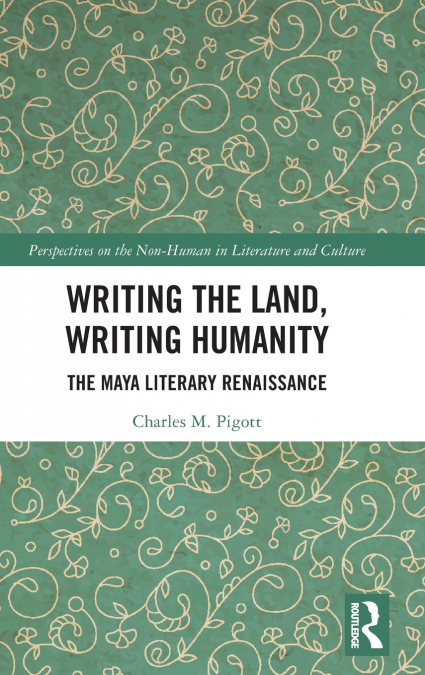 Writing the Land, Writing Humanity