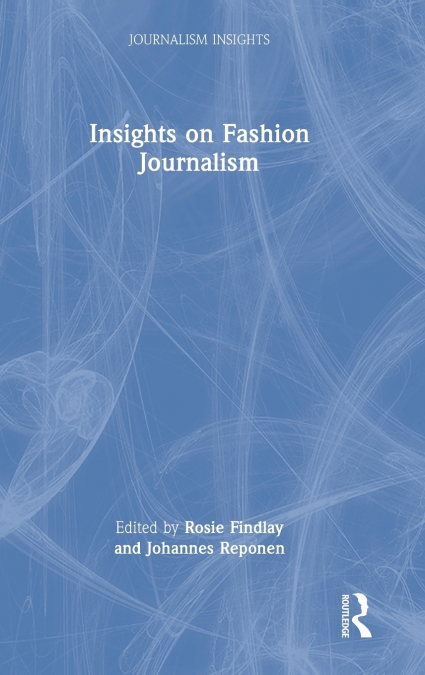 Insights on Fashion Journalism