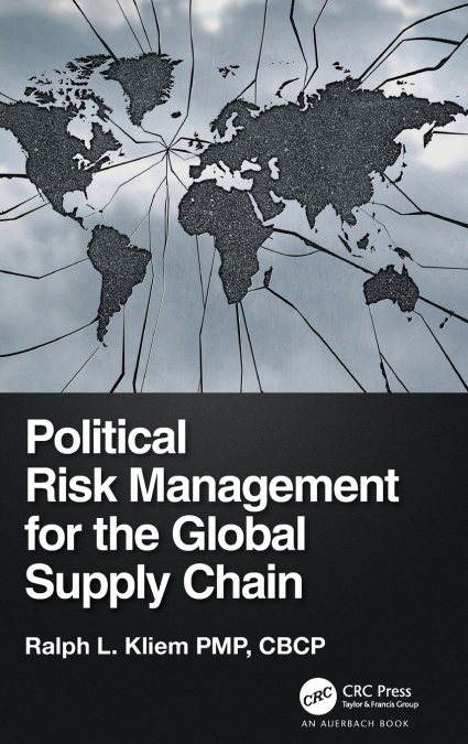 Political Risk Management for the Global Supply Chain