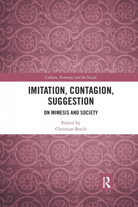 Imitation, Contagion, Suggestion