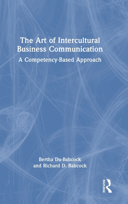 The Art of Intercultural Business Communication