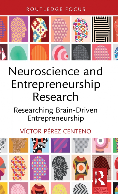 Neuroscience and Entrepreneurship Research