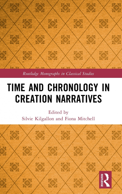 Time and Chronology in Creation Narratives