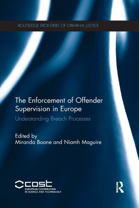 The Enforcement of Offender Supervision in Europe