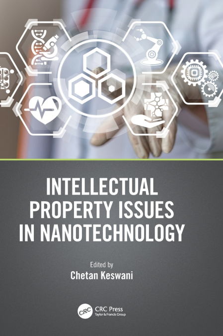 Intellectual Property Issues in Nanotechnology