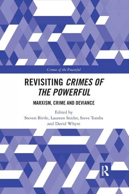 Revisiting Crimes of the Powerful