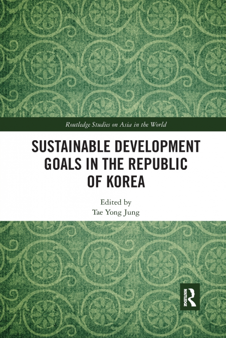 Sustainable Development Goals in the Republic of Korea