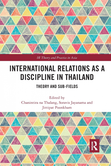 International Relations as a Discipline in Thailand