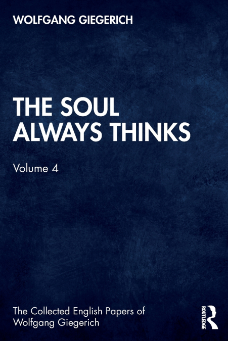 The Soul Always Thinks