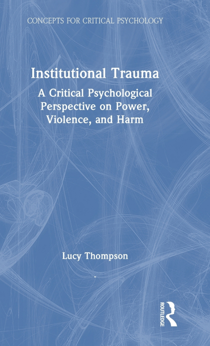 Institutional Trauma