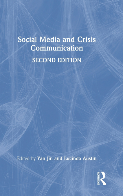 Social Media and Crisis Communication