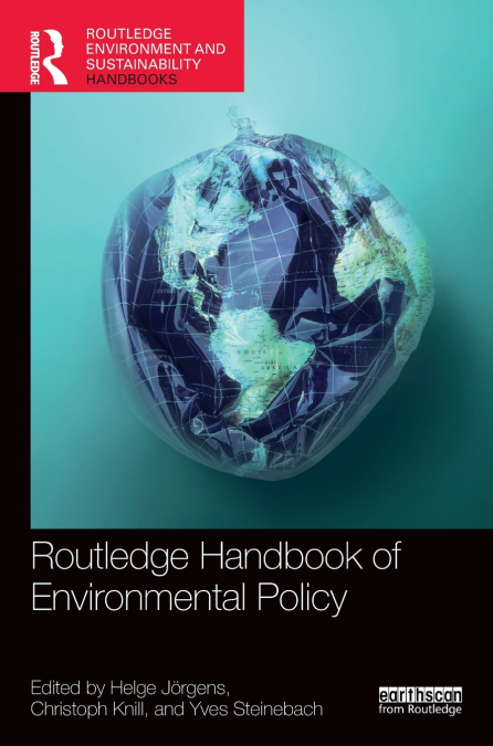 Routledge Handbook of Environmental Policy