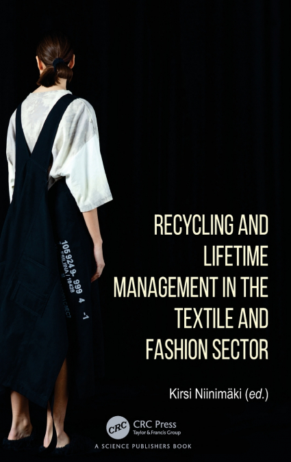 Recycling and Lifetime Management in the Textile and Fashion Sector