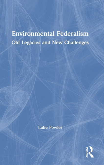 Environmental Federalism
