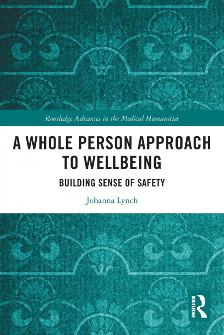 A Whole Person Approach to Wellbeing
