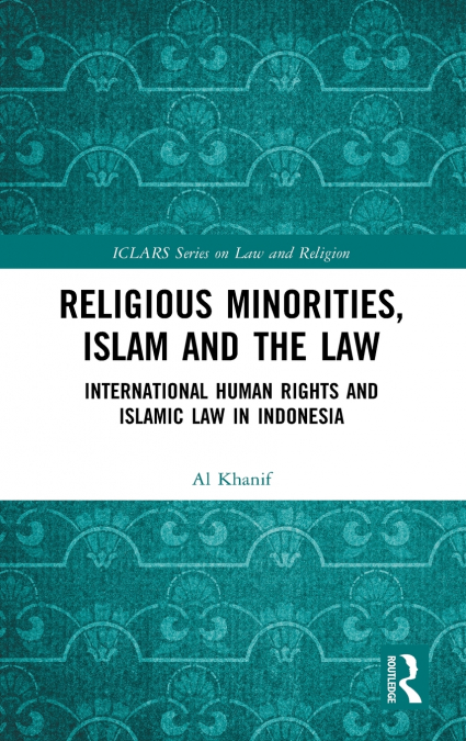 Religious Minorities, Islam and the Law