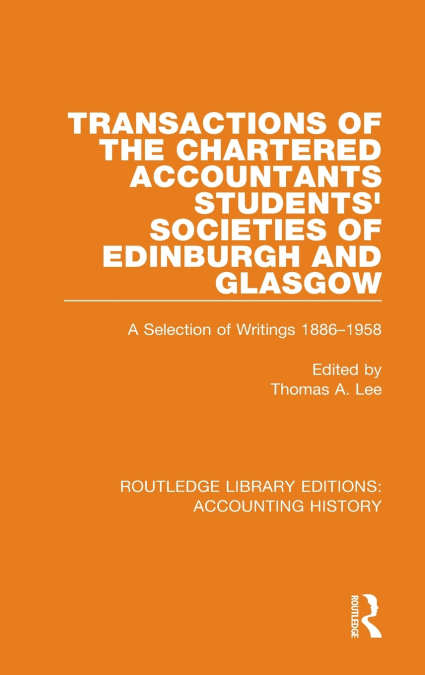 Transactions of the Chartered Accountants Students’ Societies of Edinburgh and Glasgow