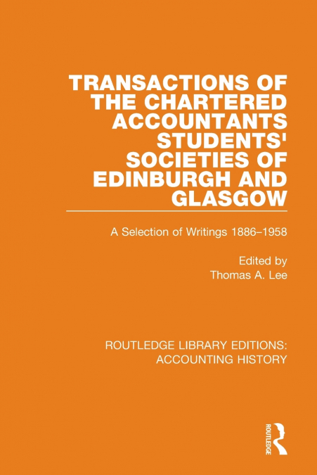 Transactions of the Chartered Accountants Students’ Societies of Edinburgh and Glasgow