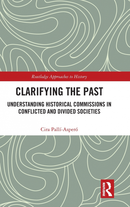 Clarifying the Past