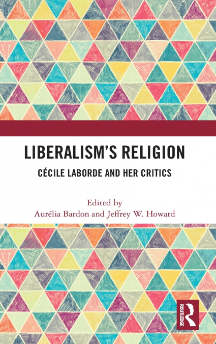 Liberalism’s Religion