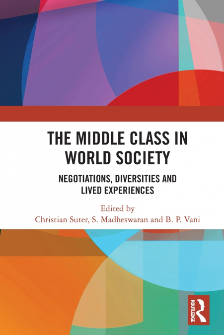 The Middle Class in World Society