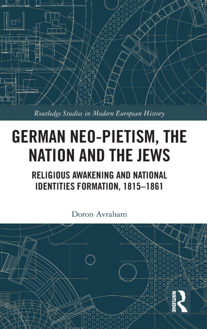German Neo-Pietism, the Nation and the Jews