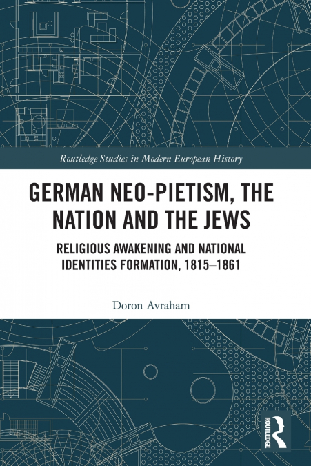 German Neo-Pietism, the Nation and the Jews
