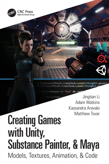 Creating Games with Unity, Substance Painter, & Maya
