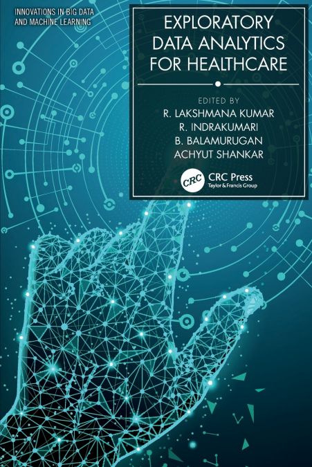 Exploratory Data Analytics for Healthcare