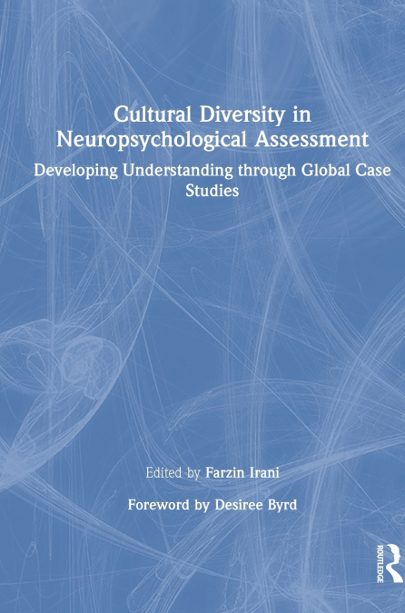 Cultural Diversity in Neuropsychological Assessment