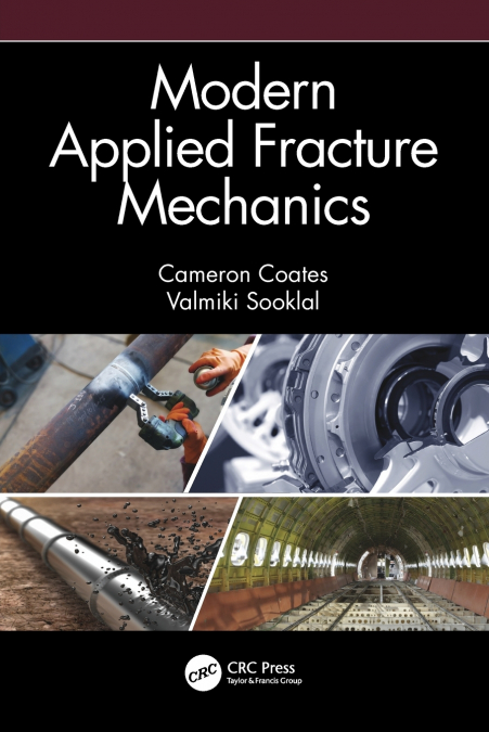 Modern Applied Fracture Mechanics