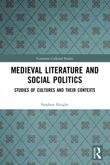 Medieval Literature and Social Politics