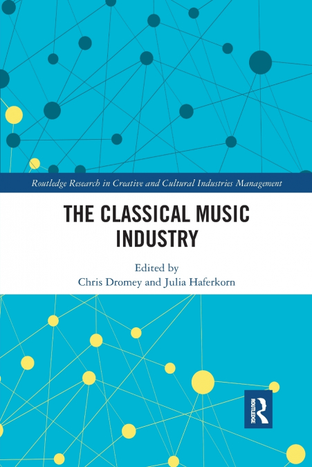 The Classical Music Industry