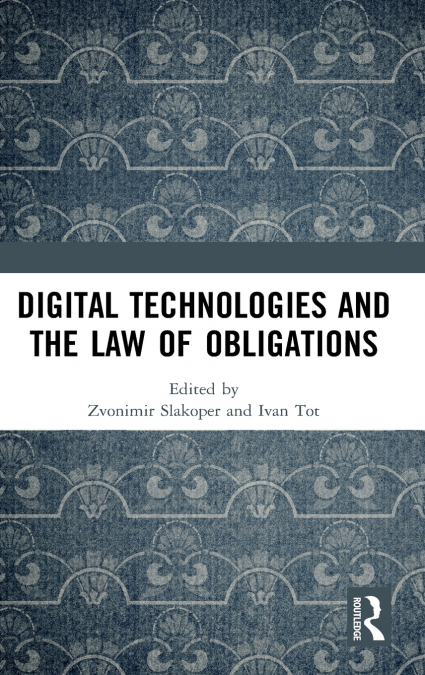 Digital Technologies and the Law of Obligations