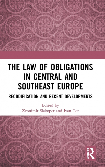The Law of Obligations in Central and Southeast Europe