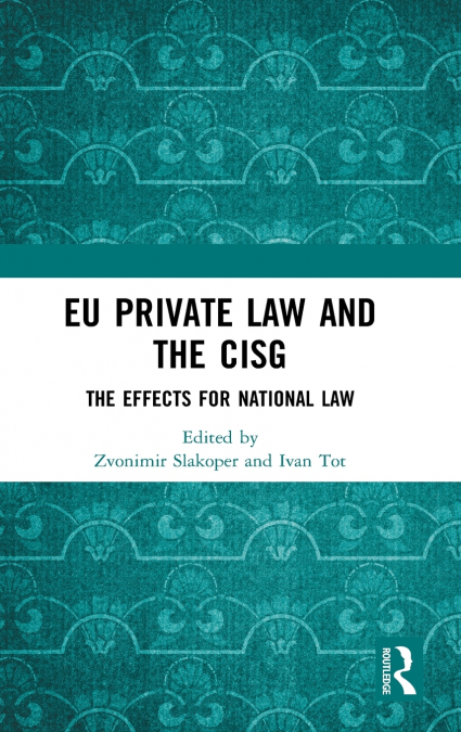 EU Private Law and the CISG