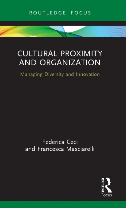 Cultural Proximity and Organization