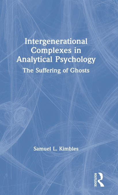 Intergenerational Complexes in Analytical Psychology