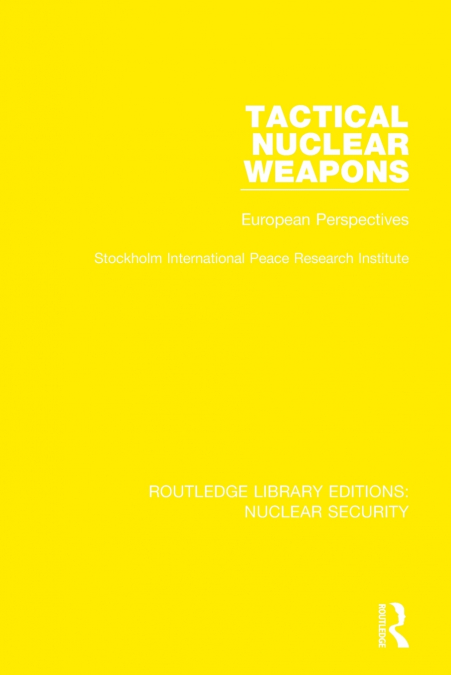 Tactical Nuclear Weapons