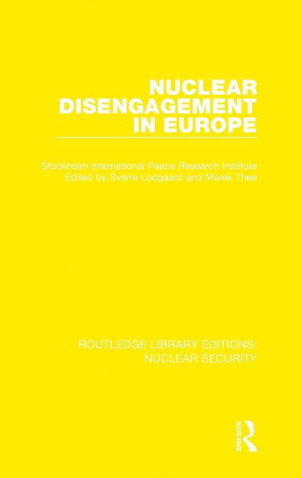 Nuclear Disengagement in Europe
